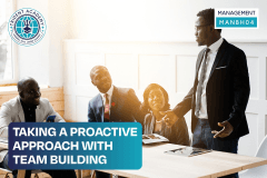 Taking a Proactive Approach With Team Building