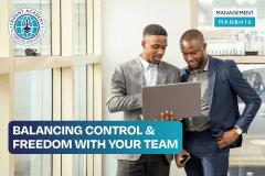 Balancing Control & Freedom With Your Team