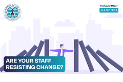 Are Your Staff Resisting Change?
