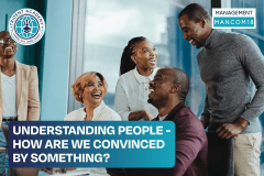​Understanding People: How Are We Convinced By Something?​
