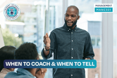 When To Coach & When To Tell