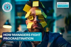 How Managers Fight Procrastination