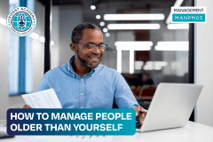 How To Manage People Older Than Yourself