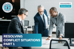 Resolving Conflict Situations: Part 1