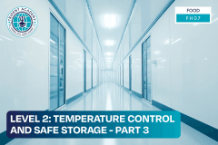 Level 2 - Temperature Control And Safe Storage