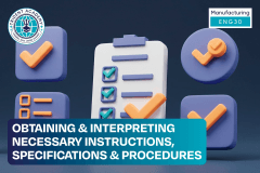 Obtaining & Interpreting Necessary Instructions, Specifications & Procedures