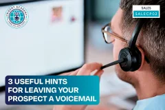 3 Useful Hints For Leaving Your Prospects A Voice Mail