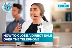 How To Close A Direct Sale Over The Telephone