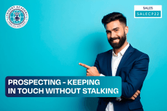 Prospecting - Keeping In Touch Without Stalking
