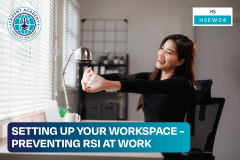 Setting Up Your Workspace - Preventing RSI At Work