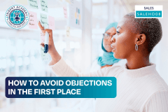How To Avoid Objections In The First Place