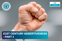 21st Century Assertiveness - Part 1