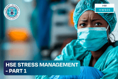 HSE Stress Management - Part 1