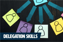 Delegation Skills