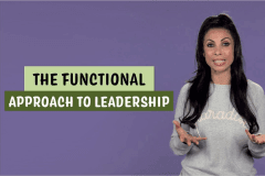 The Functional Approach To Leadership