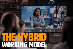The Hybrid Working Model