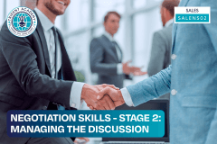 Negotiation Skills - Stage 2: Managing The Discussion
