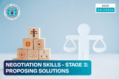 Negotiation Skills - Stage 3: Proposing Solutions