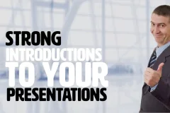 Strong Introductions To Your Presentations