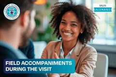 Field Accompaniments During The Visit