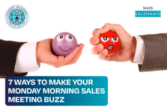 7 Ways To Make Your Monday Morning Sales Meeting Buzz