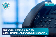 The Challenges Faced With Telephone Communication