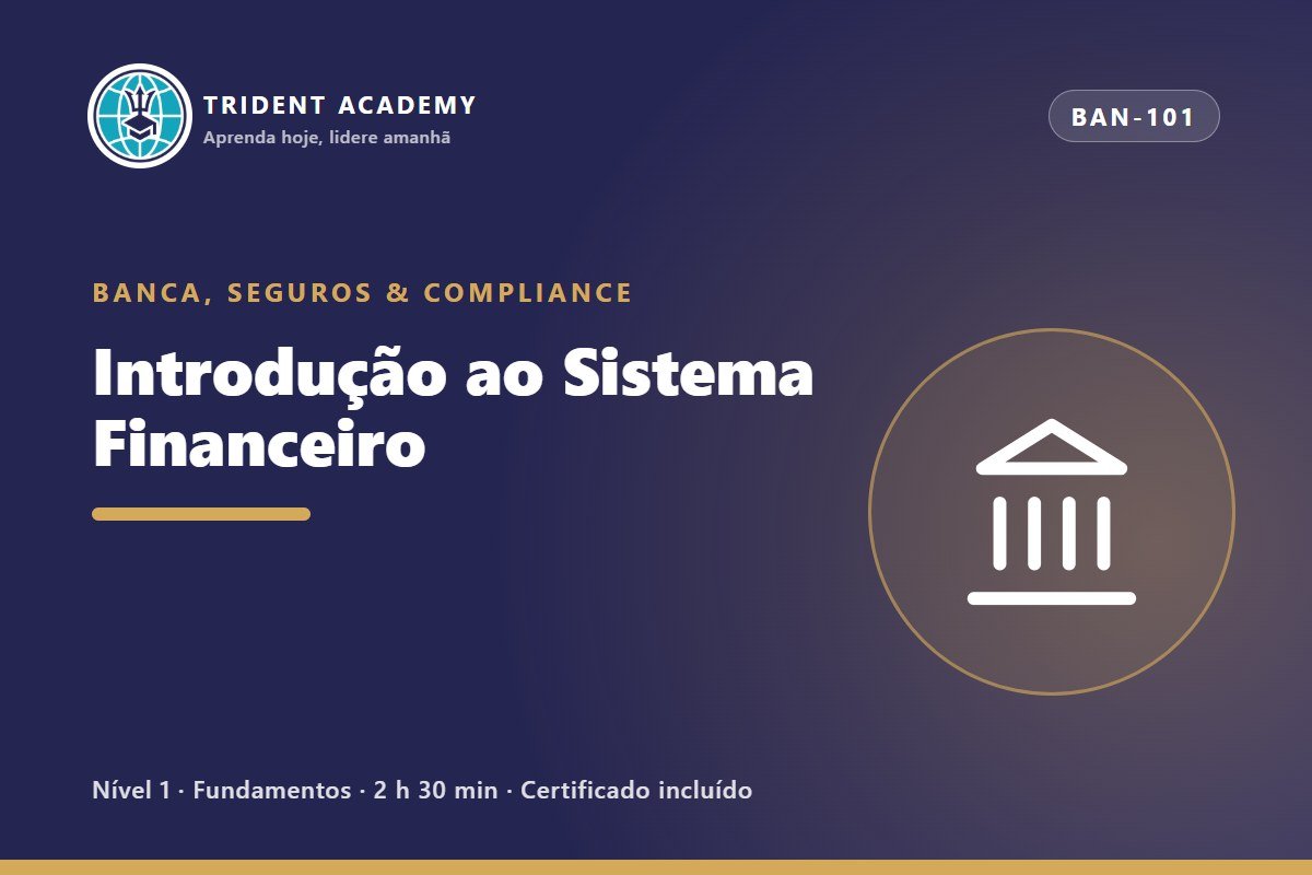 Introdução ao Sistema Financeiro