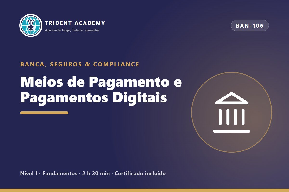 Meios de Pagamento e Pagamentos Digitais