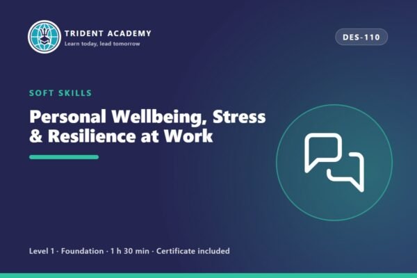 Personal Wellbeing, Stress & Resilience at Work