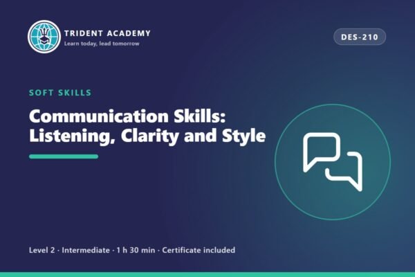 Communication Skills: Listening, Clarity and Style