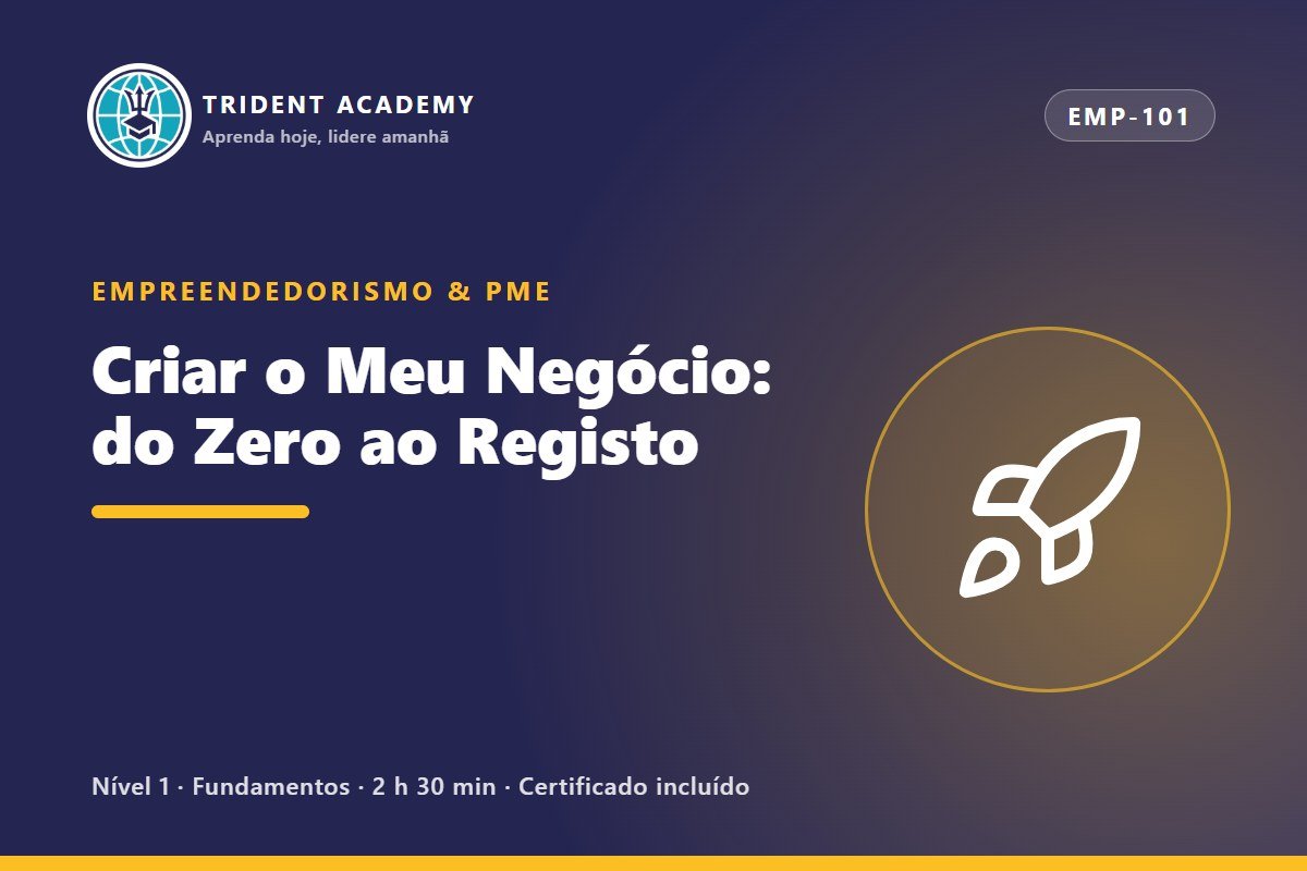 Criar o Meu Negócio: do Zero ao Registo