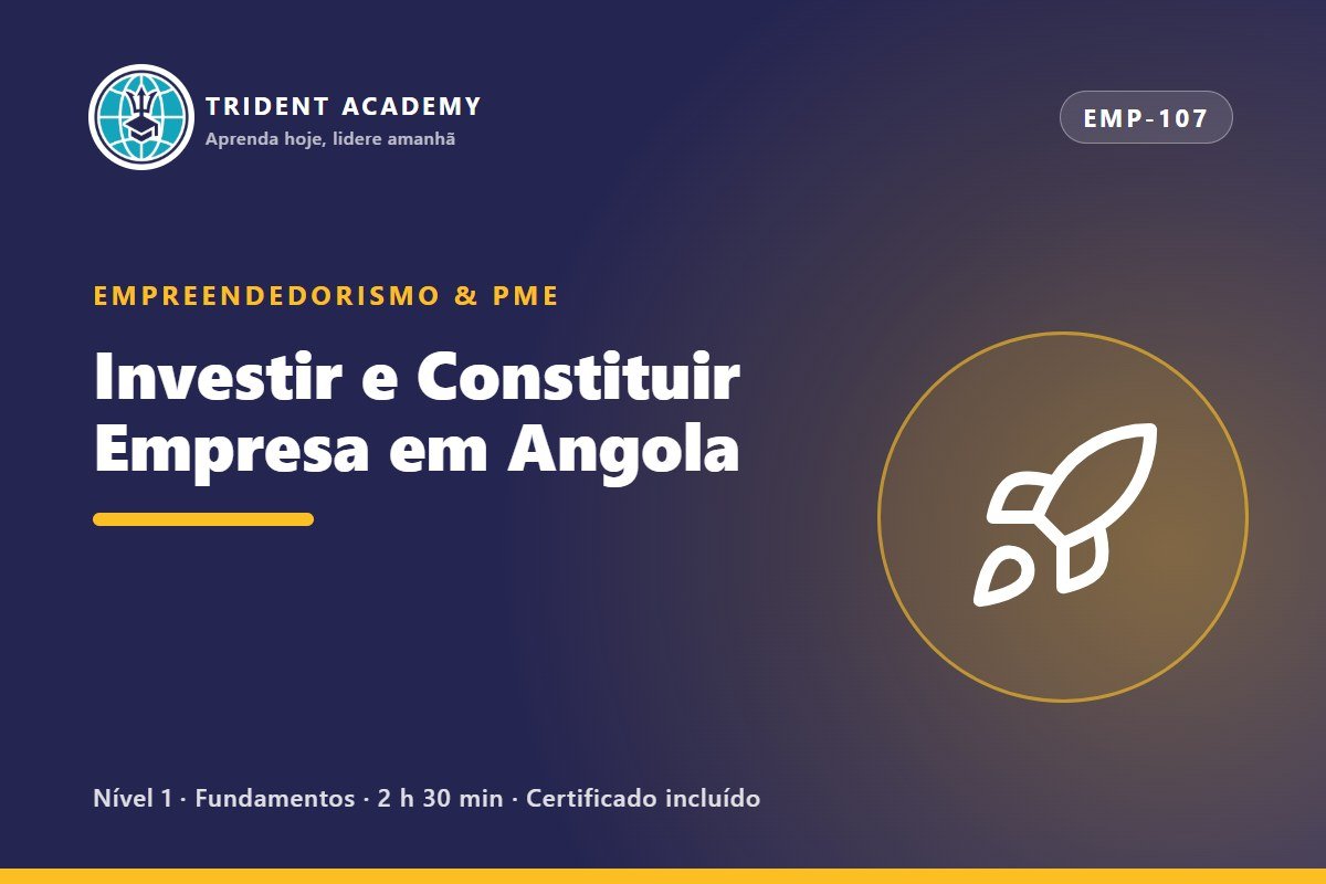 Investir e Constituir Empresa em Angola