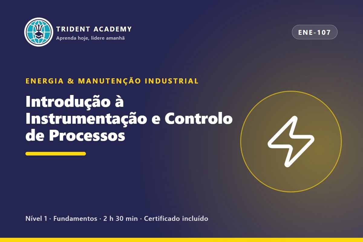 Introdução à Instrumentação e Controlo de Processos