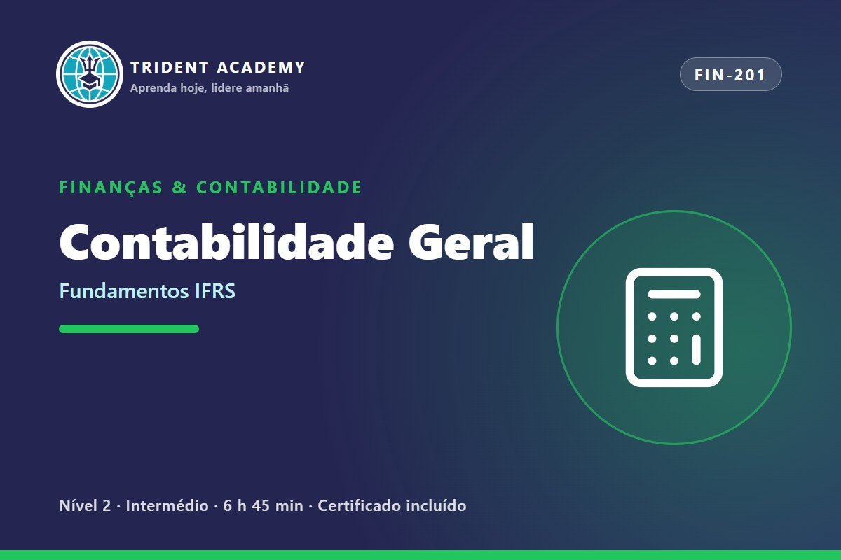 Contabilidade Geral (Fundamentos IFRS)
