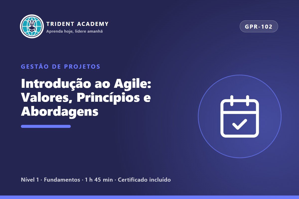 Introdução ao Agile: Valores, Princípios e Abordagens