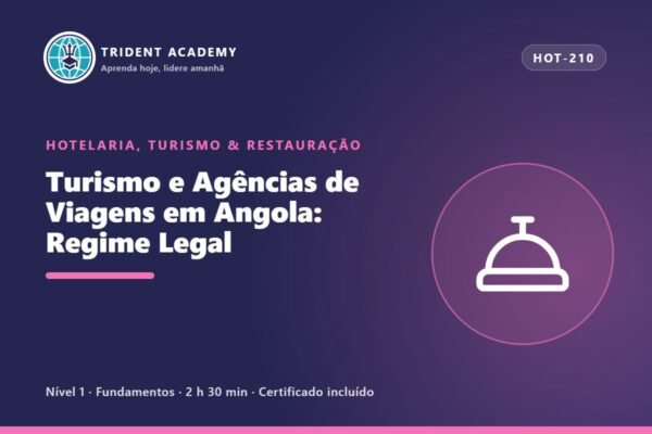 Turismo e Agências de Viagens em Angola: Regime Legal