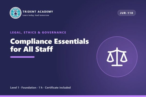 Compliance Essentials for All Staff