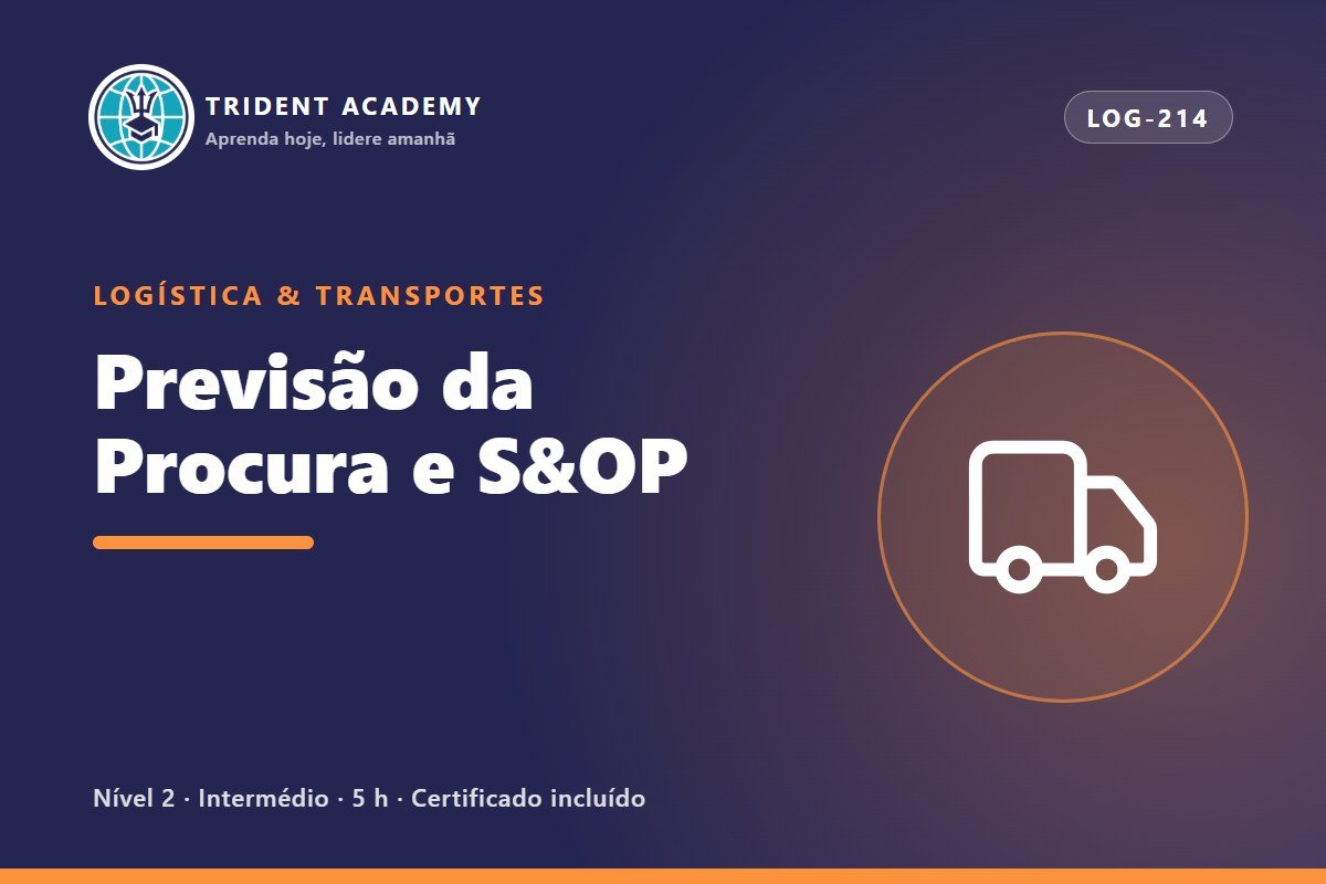 Previsão da Procura e S&OP