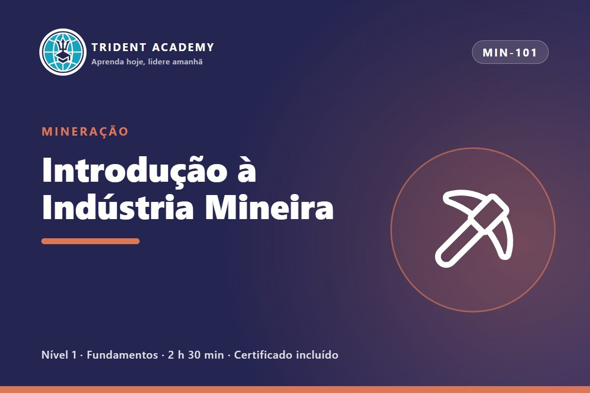 Introdução à Indústria Mineira