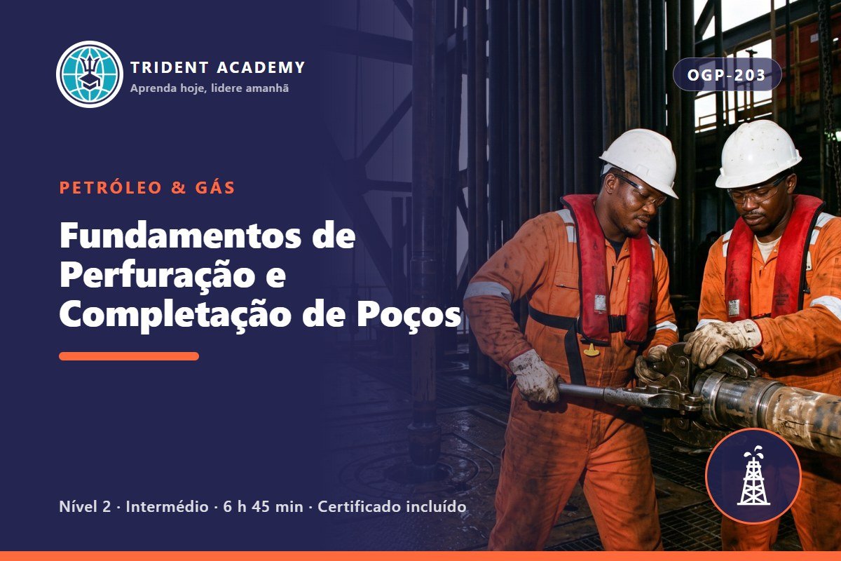 Fundamentals of Well Drilling and Completion