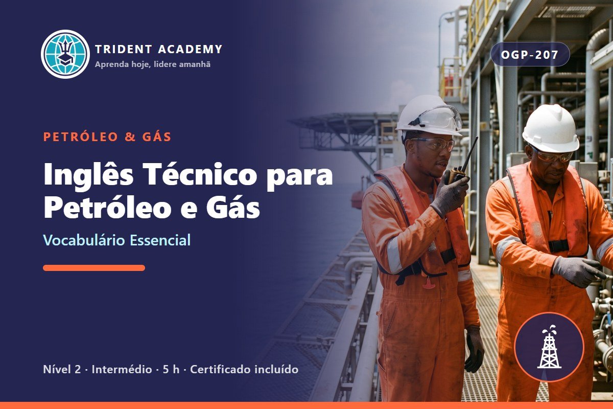 Technical English for Oil and Gas (Essential Vocabulary)