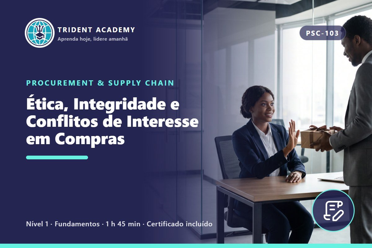 Ethics, Integrity and Conflicts of Interest in Procurement