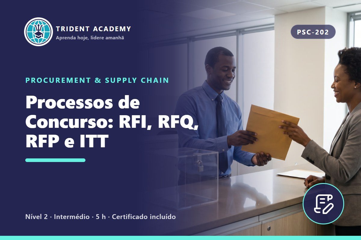 Tender Processes: RFI, RFQ, RFP and ITT