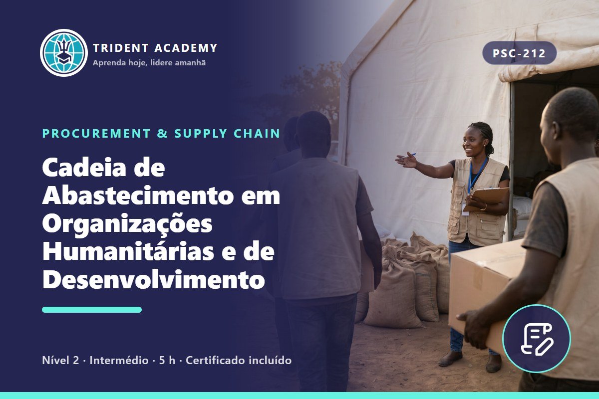 Cadeia de Abastecimento em Organizações Humanitárias e de Desenvolvimento