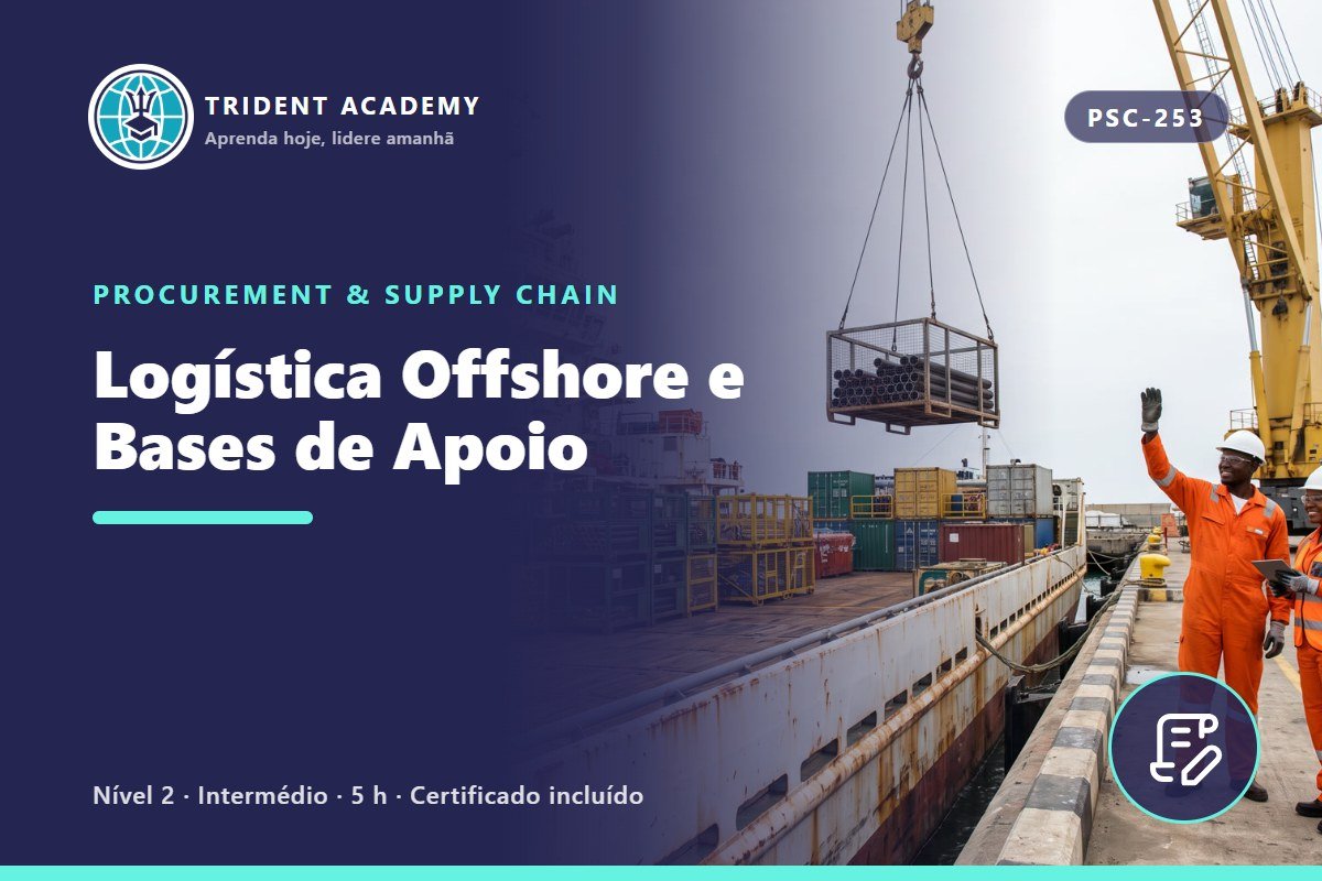 Offshore Logistics and Supply Bases