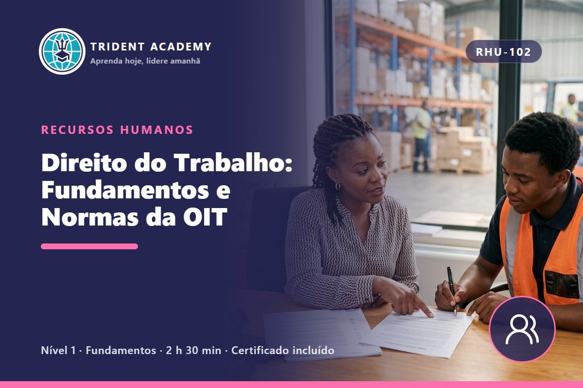 Labour Law: Fundamentals and ILO Standards
