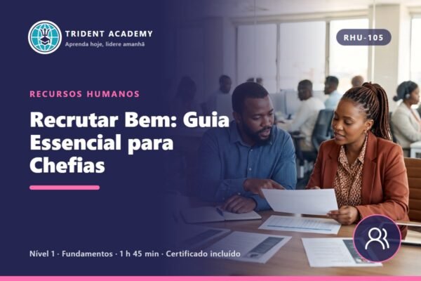 Recrutar Bem: Guia Essencial para Chefias