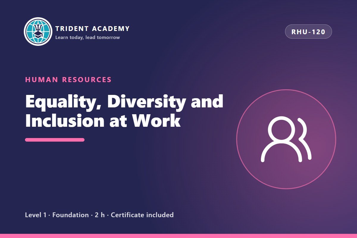 Equality, Diversity and Inclusion at Work