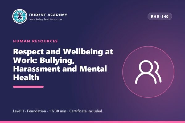 Respect and Wellbeing at Work: Bullying, Harassment and Mental Health