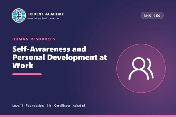 Self-Awareness and Personal Development at Work